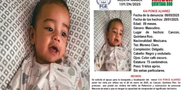 Desaparición de bebé en Cancún activa Alerta Amber en Quintana Roo