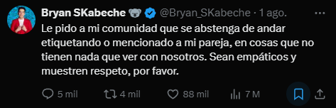 Bryan Skabeche utilizó su cuenta en X para pedir respeto hacia su actual pareja
