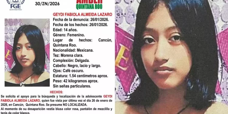 Activan Alerta Amber en Cancún para localizar a menor de 14 años