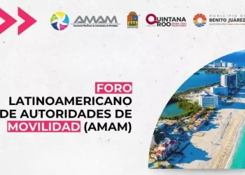 Cancún albergará el Foro Latinoamericano Ciudades en Movimiento