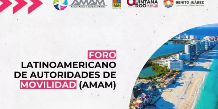 Cancún albergará el Foro Latinoamericano Ciudades en Movimiento
